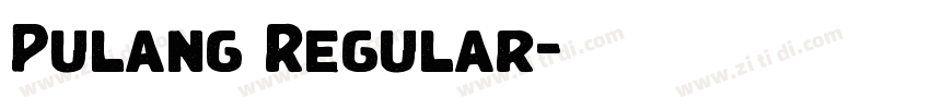 Pulang Regular字体转换 Pulang Regular字体转换